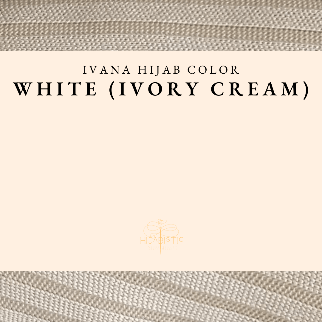 Illustration of Hijabistic’s Ivana Hijab in White (Ivory Cream), displaying the actual color.